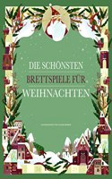 Die schonsten Brettspiele fur Weihnachten: 8 zauberhafte Brettspiele mit Spielfiguren, Spielsteinen und Wurfel