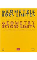 Geometrie Hors Limites/Geometry Beyond Limits