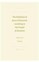 Halakhah of Jesus of Nazareth According to the Gospel of Matthew