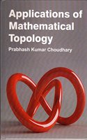 Applications of Mathematical Topology
