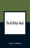 Birthday Week