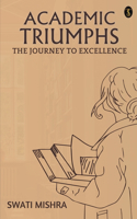 Academic Triumphs