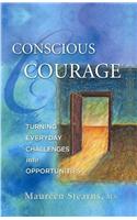 Conscious Courage