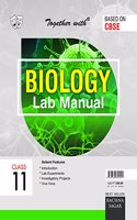 Together with CBSE Lab Manual Biology for Class 11 for 2019 Exam