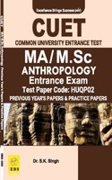 CUET MA/M.Sc Anthropology (Test Paper Code-HUQP02) Entrance Exam Previous Year Papers & Practice Papers ( English Medium)