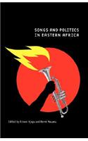 Songs and Politics in Eastern Africa