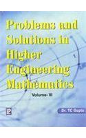 Problems And Solutions In Higher Engineering Mathematics, Volume 3