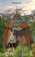 The Tunnel and the Ox
