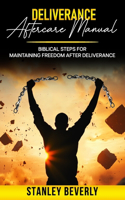 Deliverance Aftercare Manual