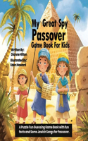 My Great Spy Passover Game Book for Kids