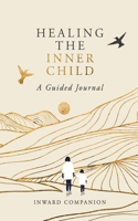 Healing the Inner Child