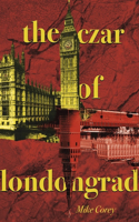 Czar of Londongrad
