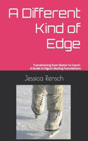 Different Kind of Edge
