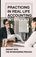 Practicing In Real Life Accounting Interviews