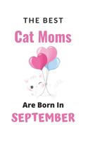 The Best Cat Moms are Born in September