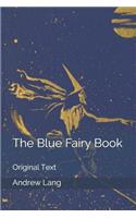 The Blue Fairy Book: Original Text