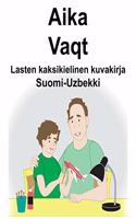 Suomi-Uzbekki Aika/Vaqt Lasten kaksikielinen kuvakirja