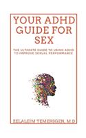 Your ADHD Guide for Sex