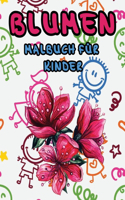 Blumen Malbuch für Kinder