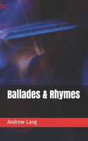 Ballades & Rhymes