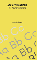 ABC Affirmations for Young Christians