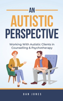 An Autistic Perspective