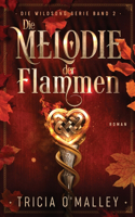 Melodie der Flammen