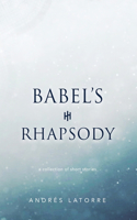 Babel's Rhapsody