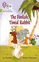 Big Cat Phonics for Little Wandle Letters and Sounds Revised - The Foolish, Timid Rabbit