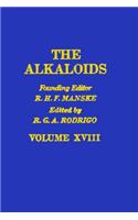 The Alkaloids: Chemistry and Physiology V18: Chemistry and Physiology V18