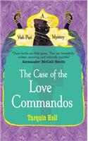 Case of the Love Commandos