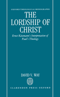 The Lordship of Christ
