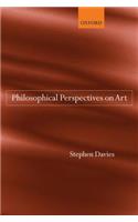 Philosophical Perspectives on Art