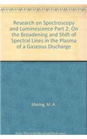 Research on Spectroscopy and Luminescence: Part 2(15 The Lebedev Physics Institute Series)
