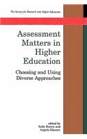 Assessment Matters in Higher Education