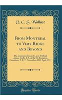 From Montreal to Vimy Ridge and Beyond