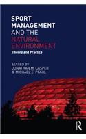 Sport Management and the Natural Environment