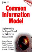 Common Information Model: Implementing The Object Model For Enterprise Management