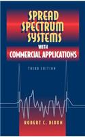 Spread Spectrum Systems with Commercial Applications