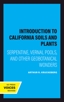 Introduction to California Soils and Plants