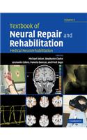 Textbook of Neural Repair and Rehabilitation: Volume 2, Medical Neurorehabilitation