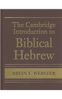 The Cambridge Introduction to Biblical Hebrew Hardback
