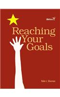 Reaching Your Goals