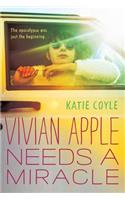 Vivian Apple Needs a Miracle
