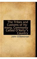 Tribes and Customs of Hy-Many, Commonly Called O'Kelly's Country
