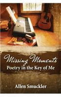 Missing Moments