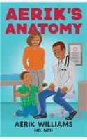 Aerik's Anatomy