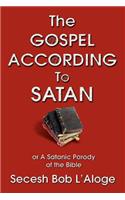 The Gospel According to Satan