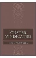 Custer Vindicated