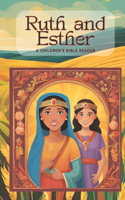 Ruth and Esther: A Children's Bible Reader